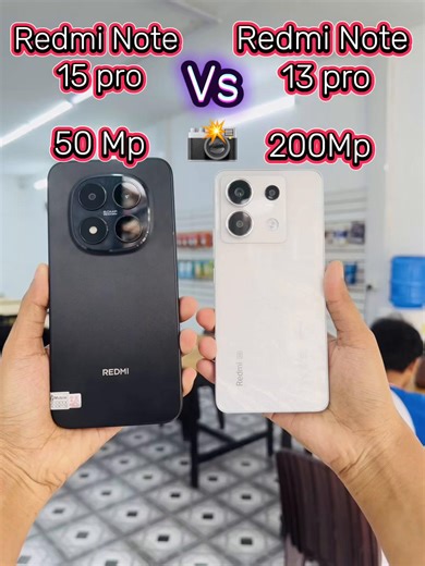Redmi Note 15 Pro နှင့် Note 13 Pro ကင်မရာ စမ်းသပ်မှု
