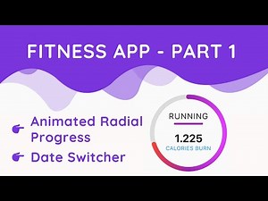 Fitness APP | RADIAL PROGRESS | Part 1