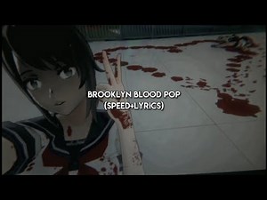 -brooklyn blood pop(speed up+lyrics)