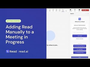 Get Started: Adding Read Manually to a Meeting in progress