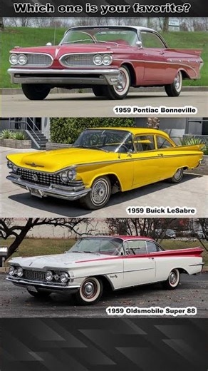 Pontiac Bonneville, Buick LeSabre or Oldsmobile Super 88? Which one is your favorite?