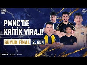 PMNC'DE KRİTİK VİRAJ! I 2026 PMNC Spring Büyük Final Aşaması 2. Gün