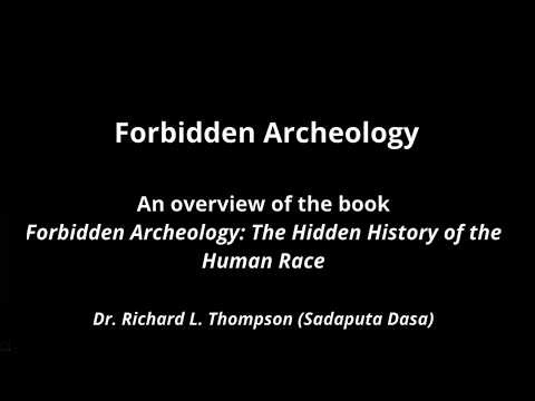 Forbidden Archeology - Hidden History of the Human Race