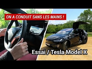 [ESSAI AUTO #7] Tesla Model X P100D 2017