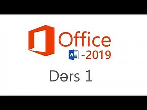 MS Word 2019 Dərs-1 (Office 2019 yükləmək)
