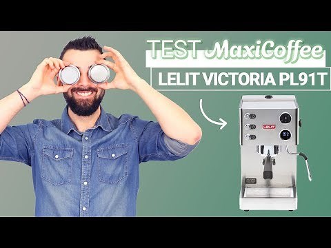 LELIT VICTORIA PL91T | Machine expresso compacte | Le Test MaxiCoffee