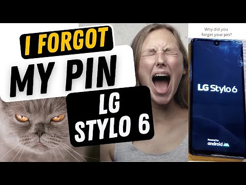 LG Stylo 6 - I Forgot my Pin Pattern or Password