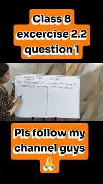 improve your maths with me #mathematics class 8 .lll. excercise 2.2 ll question 1