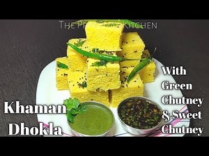 Dhokla | Khaman Dhokla | The Pragnya's Kitchen