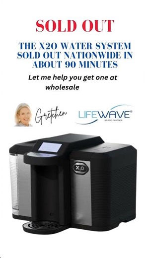 LifeWave X20 Water System Sold Out In 90 Minutes