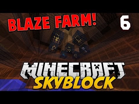 EPIC BLAZE SPAWNER FARM!! | Minecraft SKYBLOCK #6 (Skybounds)