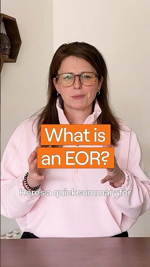 What's an EOR? (Employer of Record)