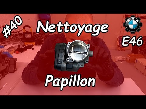 Nettoyage du boitier papillon [BMW E46 CIA 330]