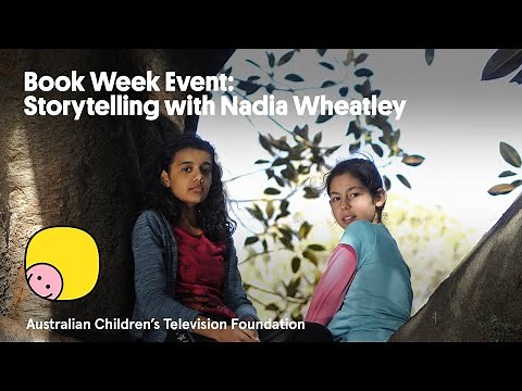 Book Week Event: Storytelling with Nadia Wheatley Webinar