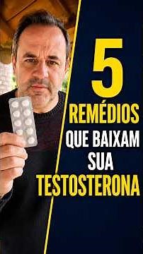 5 MEDICATIONS That Can LOWER Your TESTOSTERONE (And Almost No One Knows)