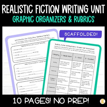 Realistic Fiction Graphic Organizers and Writing Rubric for Narrative Writing