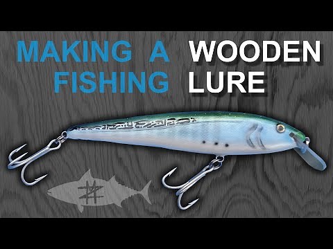 Making a Wooden 7" Minnow Lure