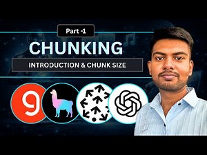 Introduction to Chunking | Chunk Size Practical Considerations