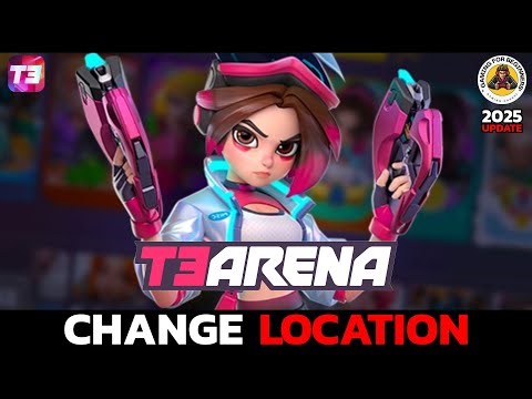 How to Change Location in T3 Arena (Step-by-Step Guide)? Switch Regions in T3 Arena
