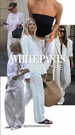 5 Ways to Style White Summer Pants | Outfit Ideas