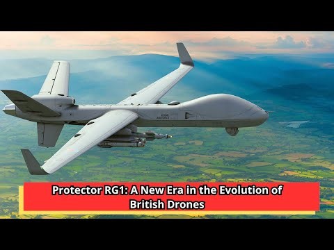 Protector RG1 A New Era in the Evolution of British Drones
