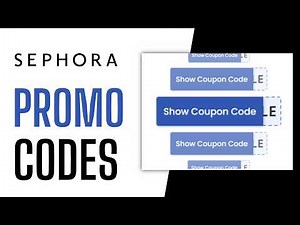 Sephora Promo Codes - Full List (NEW CODES)