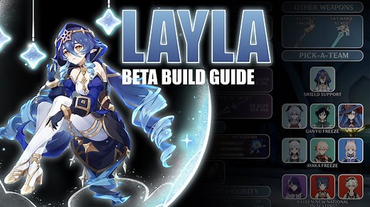 GENSHIN IMPACT | 3.2 LAYLA BUILD GUIDE BASED ON BETA