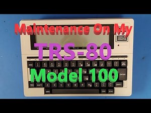 Doing Some Maintenance On My TRS-80 Model 100