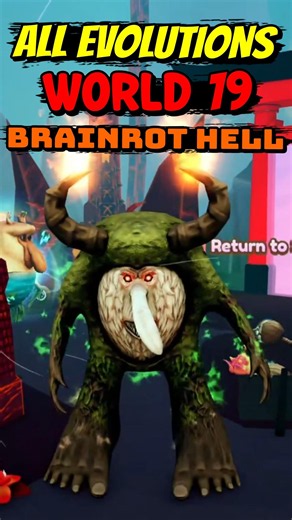 All Evolutions Of BRAINROT HELL WORLD In Brainrot Evolution Roblox!