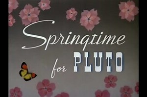 0379. Springtime For Pluto (The Complete Pluto - 1944)