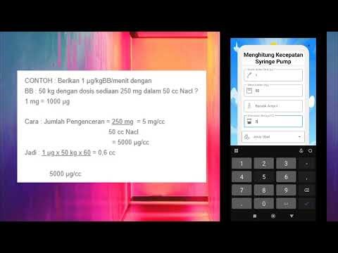 Tutorial Menggunakan Aplikasi Syringe Pump Calculation
