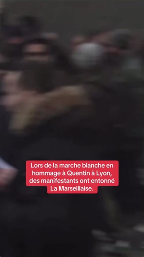 March for Quentin in Lyon: A Tribute with La Marseillaise