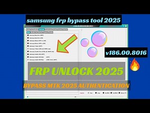 MTK Auth Bypass Tool v186.00.8016 | SAMSUNG FRP ENABLE ADB TOOL | SAMSUNG FRP BYPASS 2025