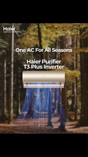 47K views · 2.8K reactions | Hot summers, freezing winters, or the smog-filled months of October — your comfort shouldn’t depend on the season. With Haier Purifier T3 Plus Inverter AC, you get cooling, heating, and purification in one smart solution. One AC, all seasons. #Haier #MoreCreation #MorePossibilities #HaierAirConditioner #HaierAC #PureComfort | Haier | Facebook
