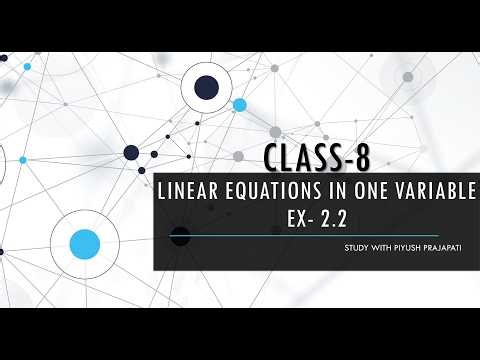 LINEAR EQUATION IN ONE VARIABLE | EX 2.2 | CLASS 8 MATHS | CHAPTER 2