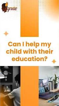 Can I Help My Child With Their Education? | Ignite Learning