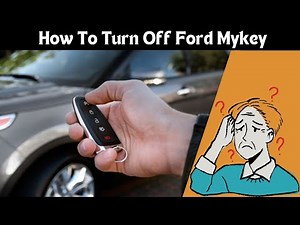 How to Turn Off Ford MyKey Without Admin Key in 4 Minutes!