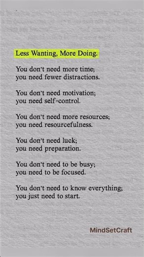 Less wanting, more doing