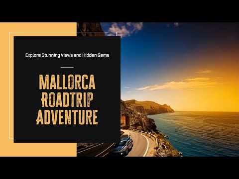 Mallorca’s Best Scenic Drives | Mediterranean Sea Views & Hidden Gems | The LoFi MadJourneys EP03