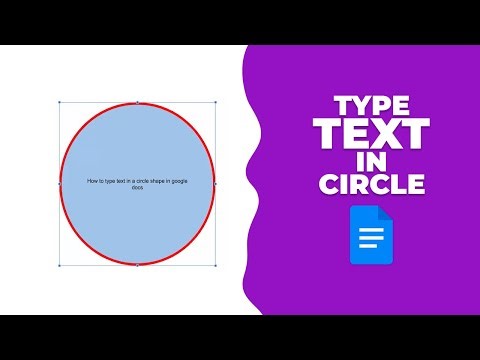 How to type text in a circle shape in google docs