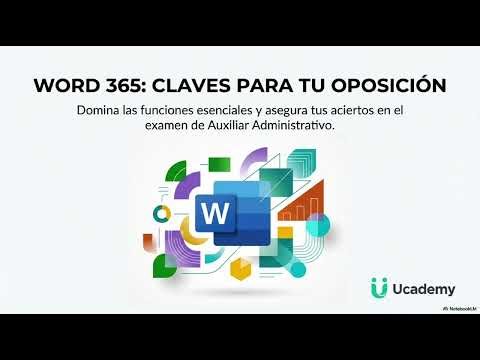 📑 WORD 365 para OPOSICIONES: Todo lo que necesitas para aprobar (Guía Resumida)