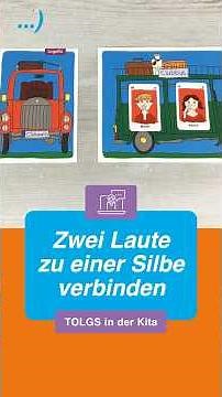 TOLGS in the daycare center – Combining two sounds into one syllable – Short