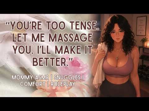 Girlfriend Mommy Gives You a Hard Sports Massage [Dom Mommy] [Grunts] [Praise] [ASMR] [F4M]