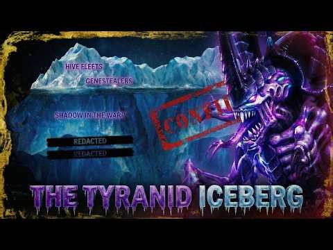 The Tyranid Iceberg: What the Hive Mind is Hiding | Warhammer 40k