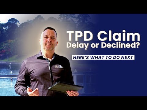 TPD Claim Delayed or Declined? Here's What to Do Next & Why 92% Fail!