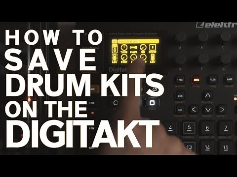 Digitakt Drum Kit Tutorial - True Elektron Knowledge