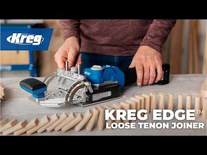 Introducing the Kreg Edge™ Loose Tenon Joiner