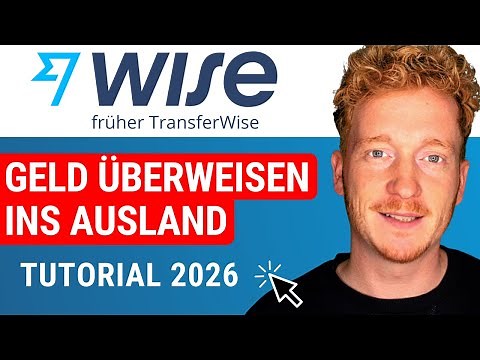 Wise / TransferWise Tutorial in German 2026 - Transferring money abroad