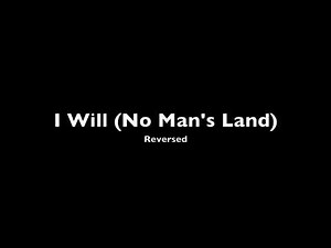 I Will by Radiohead (reversed audio)