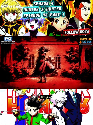 Hunter X Hunter Episode 73 Part 1 Tagalog Dub
